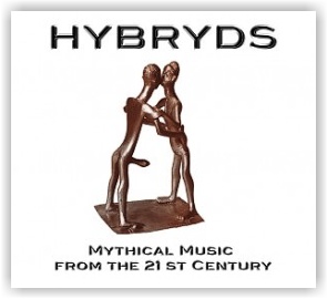 Hybryds: Mythical Music From The 21st Century (CD)